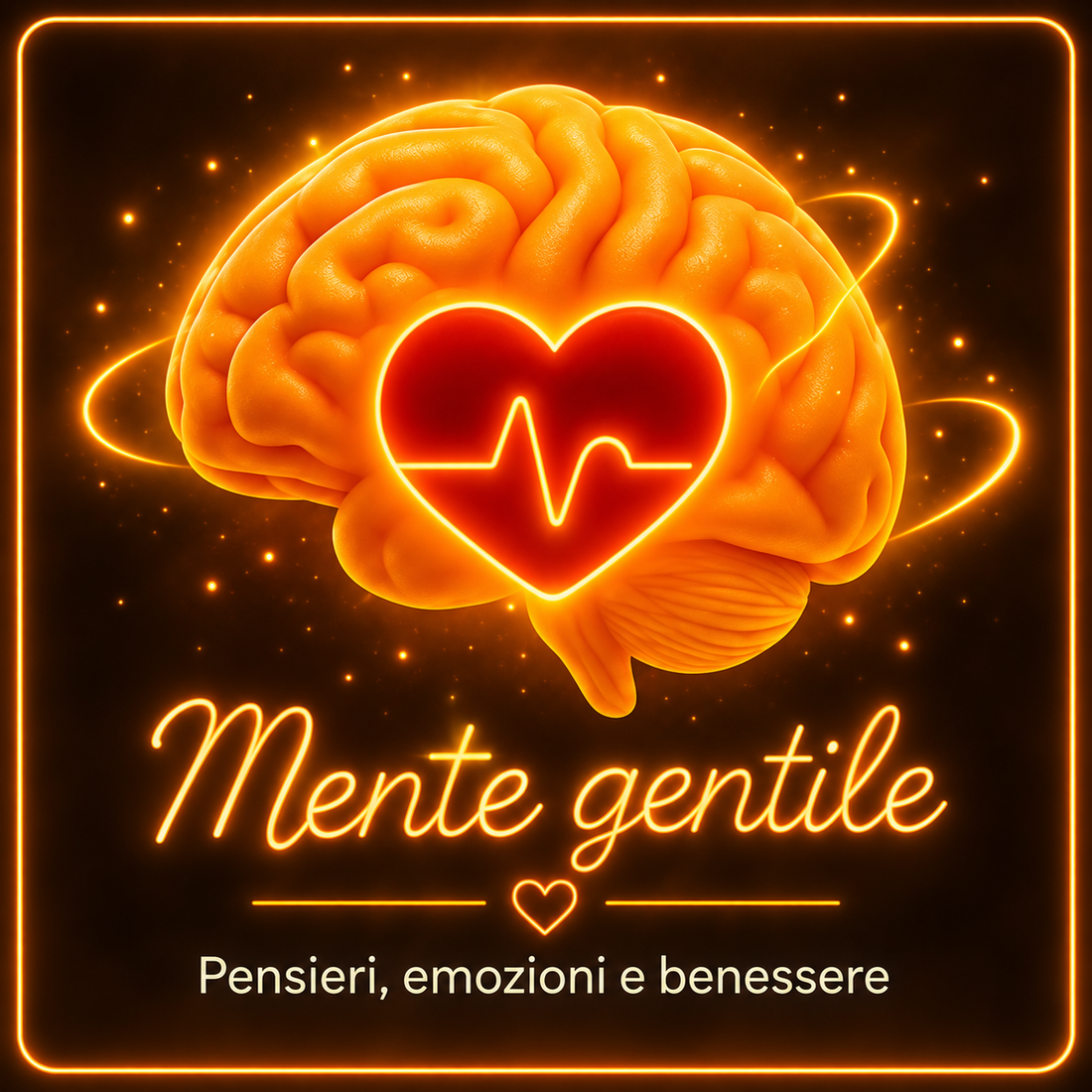 Copertina Mente gentile: un cervello arancione con un cuore rosso luminoso su sfondo scuro.